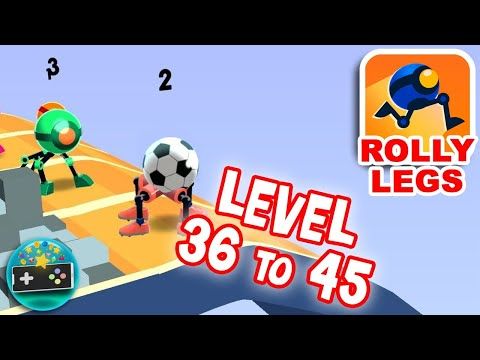 Video guide by Mobile Games: Rolly Legs Level 36-45 #rollylegs