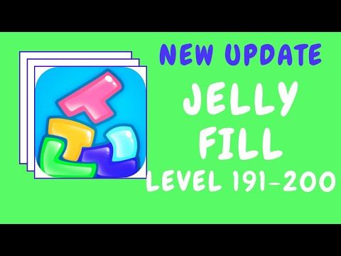 Video guide by Kelime HÃ¼nkÃ¢rÄ±: Jelly Fill Level 191 #jellyfill