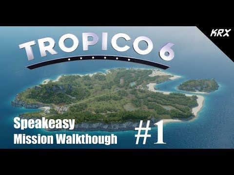 Video guide by KRX: Tropico Level 1 #tropico