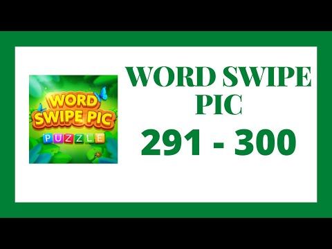 Video guide by Go Answer: Word Swipe Pic Level 291 #wordswipepic