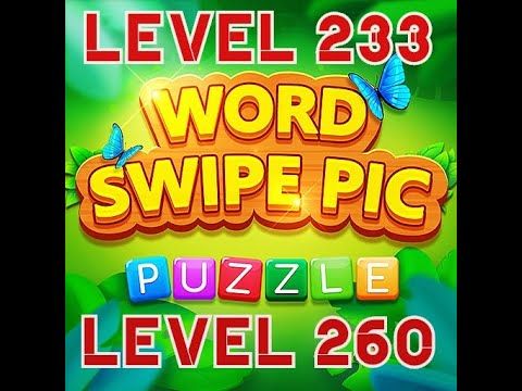 Video guide by Cer Cerna: Word Swipe Pic Level 233 #wordswipepic