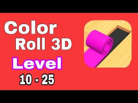 Video guide by Titanes Juego: Color Roll 3D Level 10-25 #colorroll3d