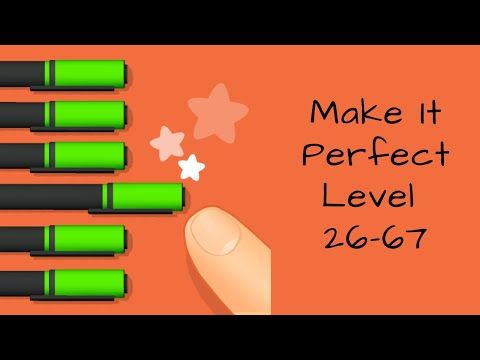 Video guide by Bigundes World: Make It Perfect! Level 67-79 #makeitperfect