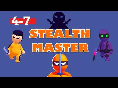 Video guide by HOTGAMES: Stealth Master Level 4-7 #stealthmaster