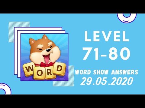 Video guide by Kelime HÃ¼nkÃ¢rÄ±: Word Show Level 71-80 #wordshow