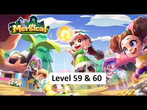 Video guide by Iczel Gaming: Mergical Level 59 #mergical