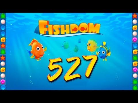 Video guide by GoldCatGame: Fishdom: Deep Dive Level 527 #fishdomdeepdive