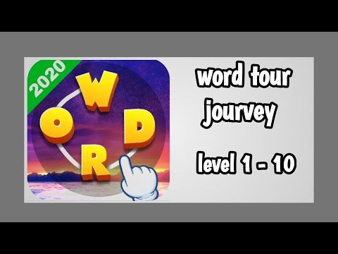 Video guide by Grand Master Answer: Word Tour Level 1-10 #wordtour