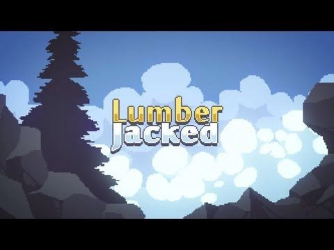 Video guide by : Lumber Jacked  #lumberjacked