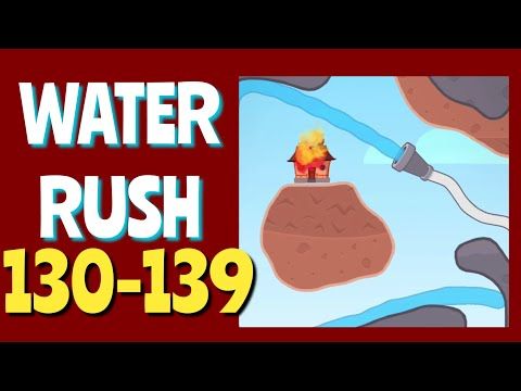 Video guide by How 2 Play ?: Water Rush Level 130 #waterrush