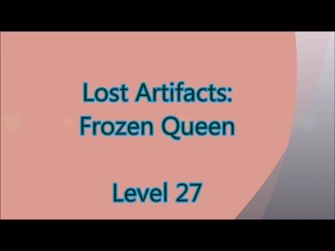Video guide by Gamewitch Wertvoll: Lost Artifacts Level 27 #lostartifacts