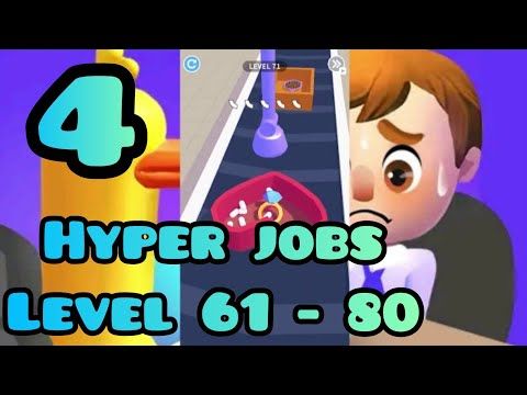 Video guide by Maroro19: Hyper Jobs Level 61 #hyperjobs