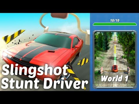 Video guide by IAmDCap10Now: Slingshot Stunt Driver World 1 #slingshotstuntdriver