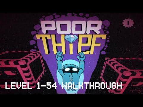 Video guide by Puzzlegamesolver: Poor Thief! Level 1-54 #poorthief