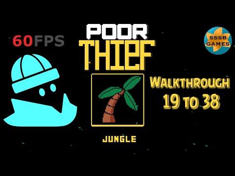 Video guide by SSSB Games: Poor Thief! Level 19 #poorthief