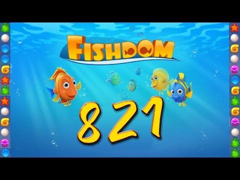 Video guide by GoldCatGame: Fishdom: Deep Dive Level 821 #fishdomdeepdive