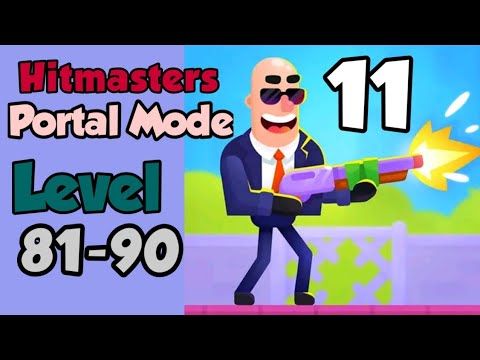 Video guide by Gamer Gopal: Hitmasters Level 81-90 #hitmasters