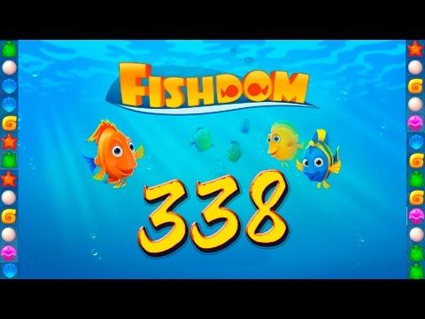 Video guide by GoldCatGame: Fishdom: Deep Dive Level 338 #fishdomdeepdive