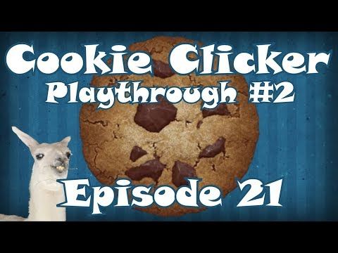 Video guide by LazeeLlama: Cookie Clicker! Level 21 #cookieclicker