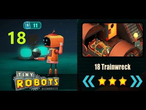 Video guide by Angel Game: Tiny Robots Recharged Level 18 #tinyrobotsrecharged