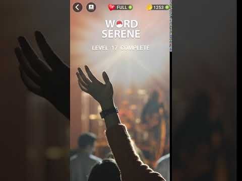 Video guide by RebelYelliex: Word Serene Level 17 #wordserene
