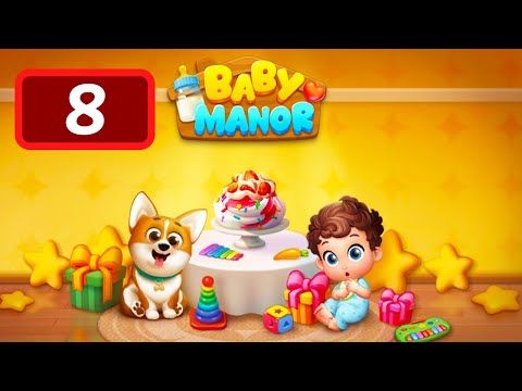 Video guide by Levelgaming: Baby Manor Level 8 #babymanor