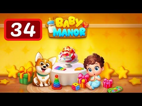Video guide by Levelgaming: Baby Manor Level 34 #babymanor