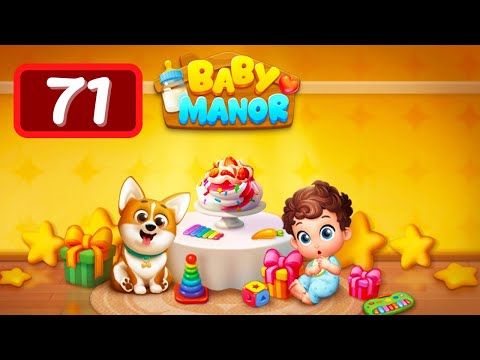 Video guide by Levelgaming: Baby Manor Level 71 #babymanor