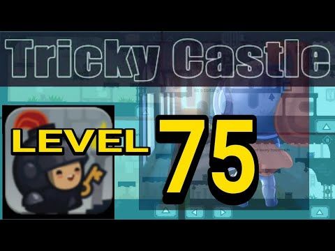 Video guide by PatuhPatutPatju LOMBOK: Tricky Castle Level 75 #trickycastle