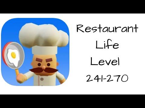 Video guide by Bigundes World: Restaurant Life Level 241 #restaurantlife