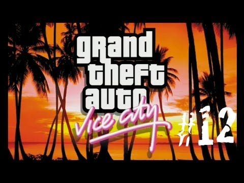 Video guide by TheJeeTeam: Grand Theft Auto: Vice City part 12  #grandtheftauto