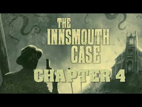 Video guide by Bardon Plays: The Innsmouth Case Chapter 4 #theinnsmouthcase
