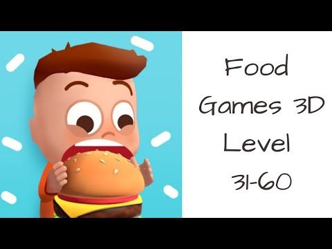 Video guide by Bigundes World: Food Games 3D Level 31-60 #foodgames3d