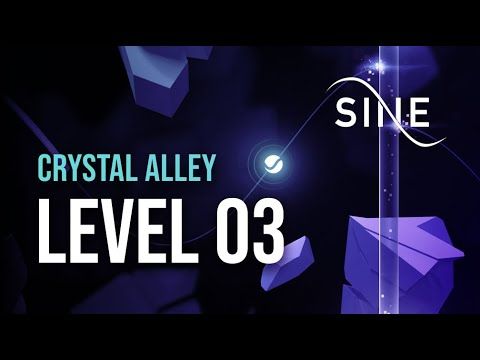 Video guide by Lonely Vertex: Sine the Game Level 03 #sinethegame