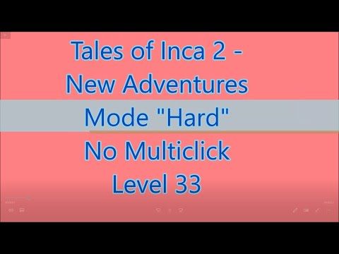 Video guide by Gamewitch Wertvoll: Tales of Inca 2 Level 33 #talesofinca