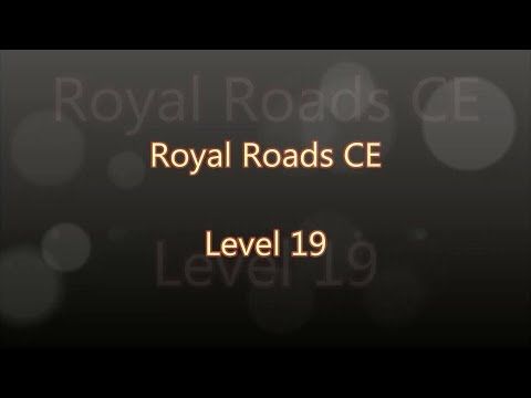 Video guide by Gamewitch Wertvoll: Royal Roads Level 19 #royalroads