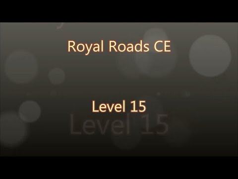 Video guide by Gamewitch Wertvoll: Royal Roads Level 15 #royalroads