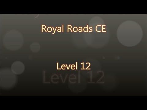 Video guide by Gamewitch Wertvoll: Royal Roads Level 12 #royalroads