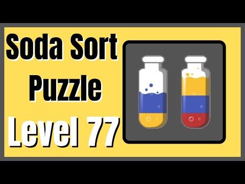 Video guide by HelpingHand: Soda Sort Puzzle Level 77 #sodasortpuzzle