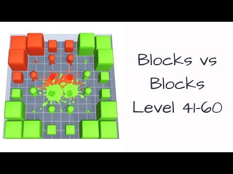 Video guide by Bigundes World: Blocks vs Blocks Level 41-60 #blocksvsblocks