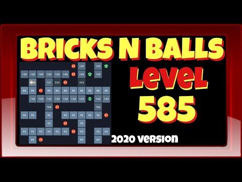 Video guide by Bricks N Balls: Bricks n Balls Level 585 #bricksnballs