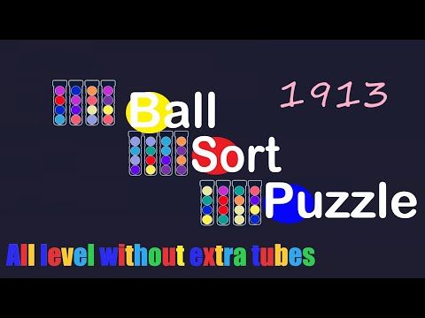 Video guide by Cat Shabo: Ball Sort Puzzle Level 1913 #ballsortpuzzle