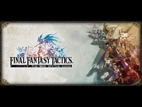 Video guide by GT Plays: FINAL FANTASY TACTICS: THE WAR OF THE LIONS Chapter 3 #finalfantasytactics
