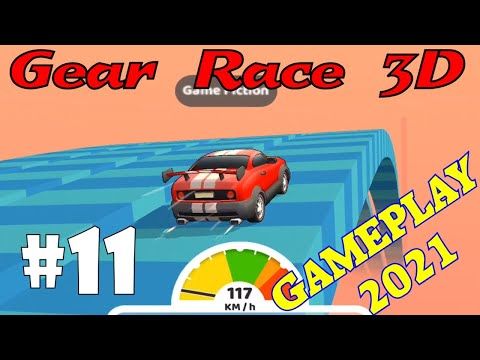 Video guide by GAME FICTION: Gear Race 3D Level 11 #gearrace3d