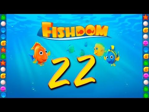 Video guide by GoldCatGame: Fishdom: Deep Dive Level 22 #fishdomdeepdive