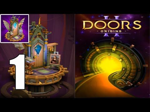 Video guide by ZCN Games: Doors: Origins Level 1 #doorsorigins