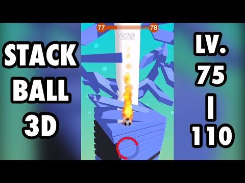 Video guide by Kinni Micca: Stack Ball 3D Level 75-110 #stackball3d