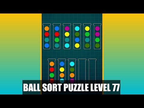Video guide by GamingOn: Ball Sort Puzzle Level 77 #ballsortpuzzle