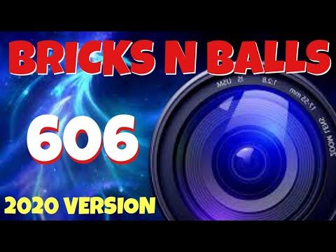 Video guide by ILikeYourFaceTV: Bricks n Balls Level 606 #bricksnballs