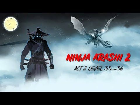 Video guide by Hashimi Gaming: Ninja Arashi Chapter 2 - Level 33 #ninjaarashi